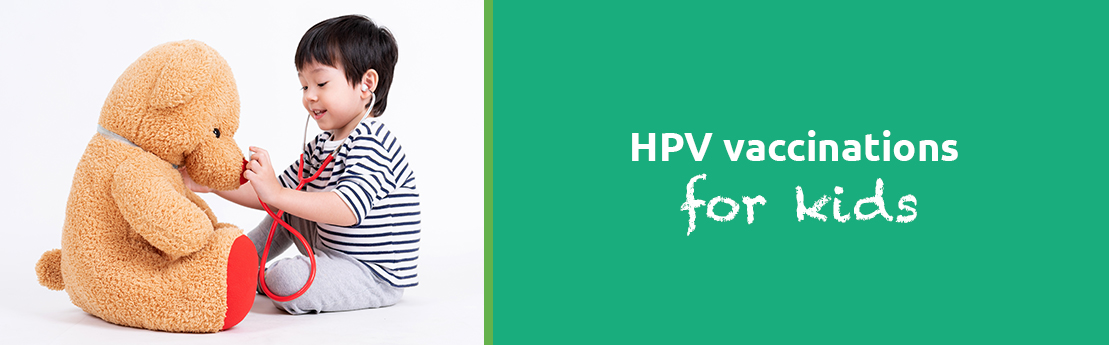 hpv vaccinations for kids human papillomavirus